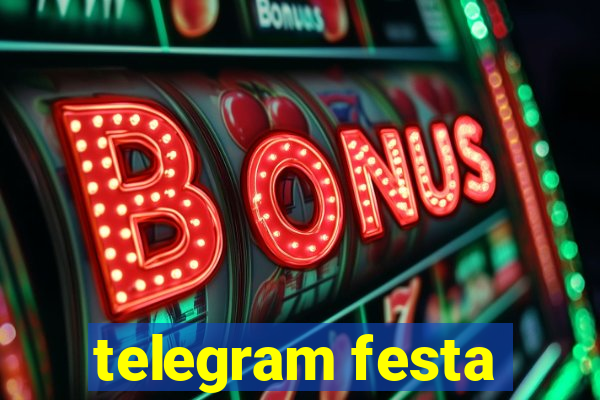 telegram festa